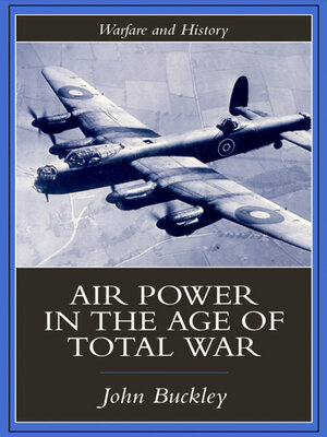 cover image of Air Power in the Age of Total War